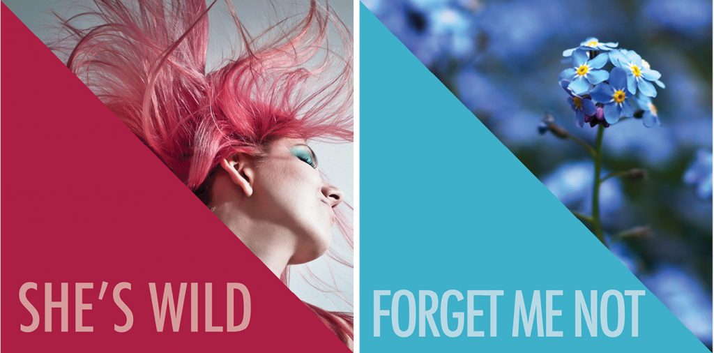 Tracy Porter's picks; She's Wild and Forget Me Not